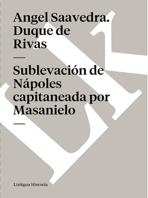 cover image of Sublevación de Nápoles capitaneada por Masanielo